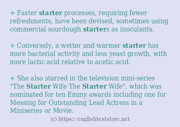 Some in-sentence examples of starter