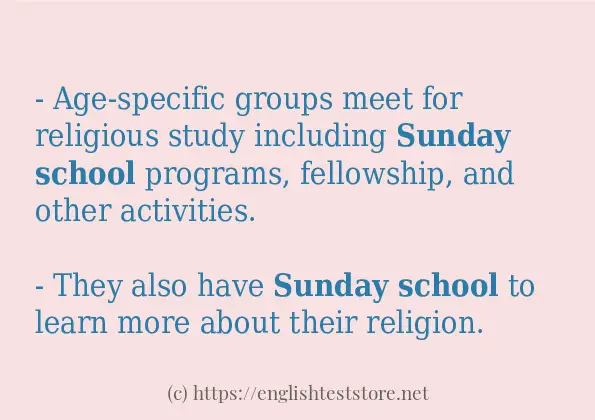 Some sentences in use of Sunday school
