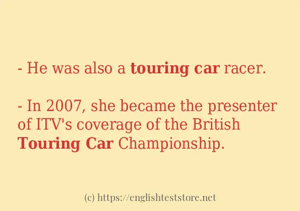 Some sentences in use of Touring car