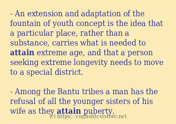 Some sentences in use of attain