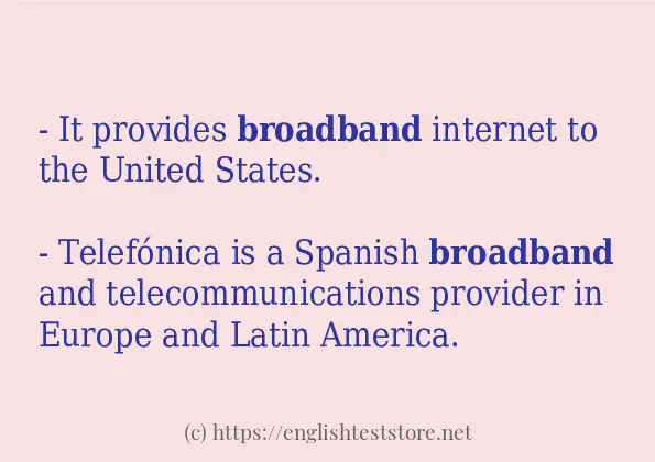 Some sentences in use of broadband