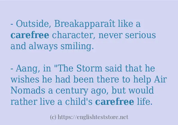 Some sentences in use of carefree