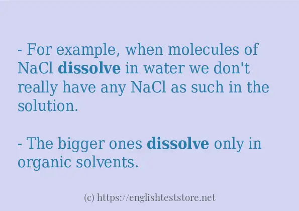 Some sentences in use of dissolve