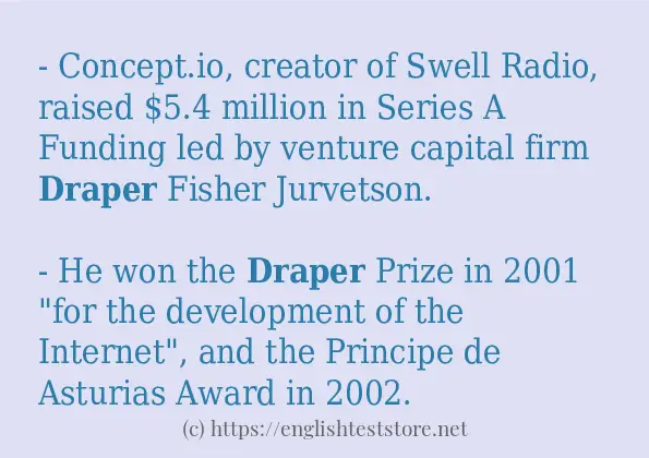 Some sentences in use of draper Some sentences in use of draper