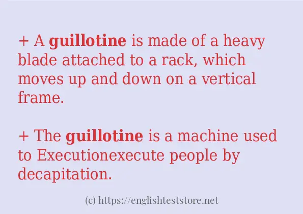 Some sentences in use of guillotine