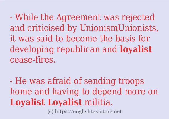 Some sentences in use of loyalist