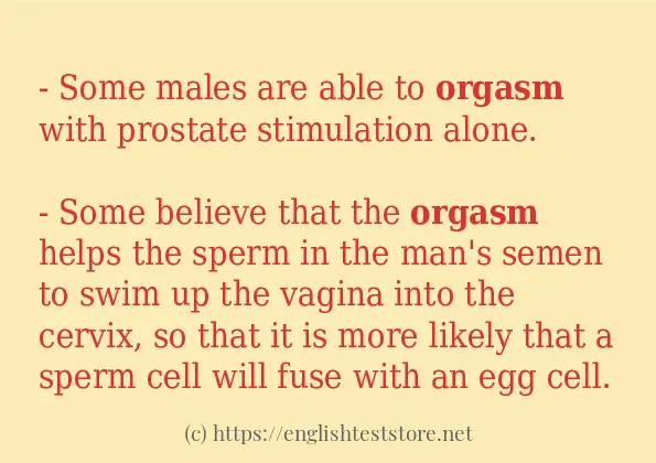 Some sentences in use of orgasm