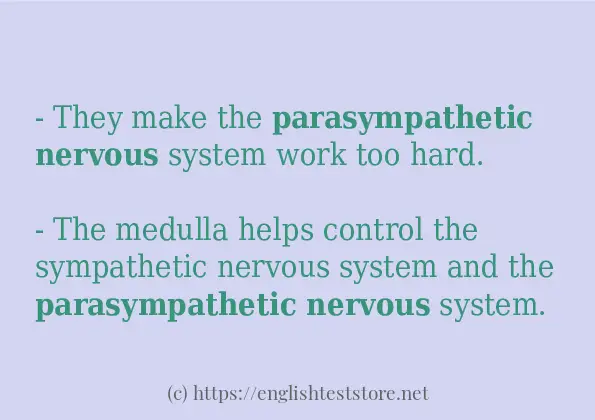 Some sentences in use of parasympathetic nervous