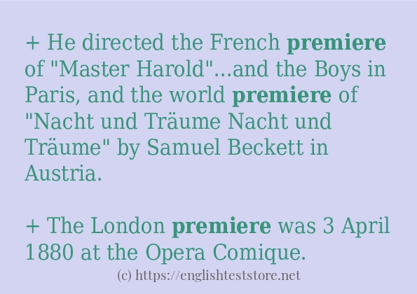 Some sentences in use of premiere