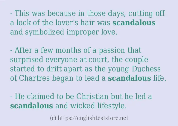 Some sentences in use of scandalous