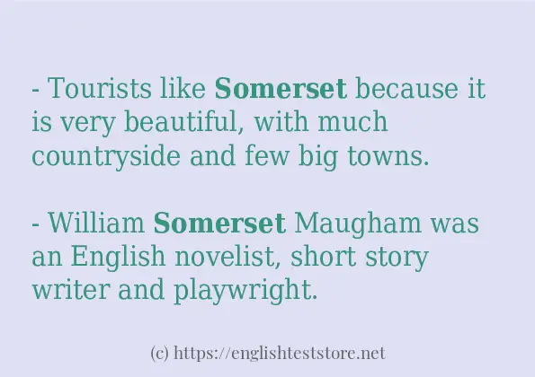 Some sentences in use of somerset