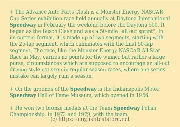 Some sentences in use of speedway