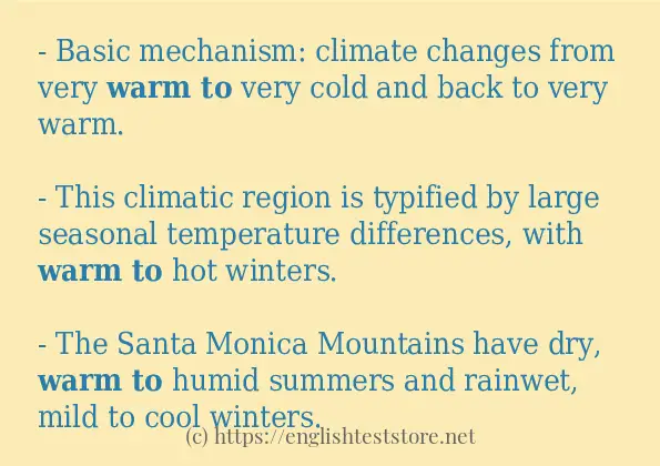 Some sentences in use of warm to