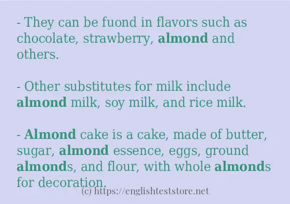 Use in sentence of almond