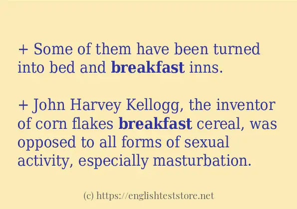 Use in sentence of breakfast
