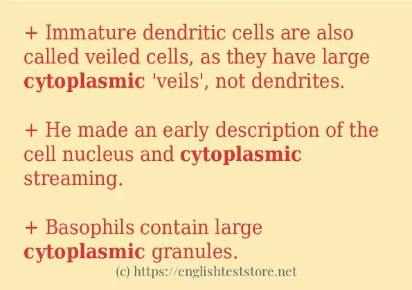 Use in sentence of cytoplasmic