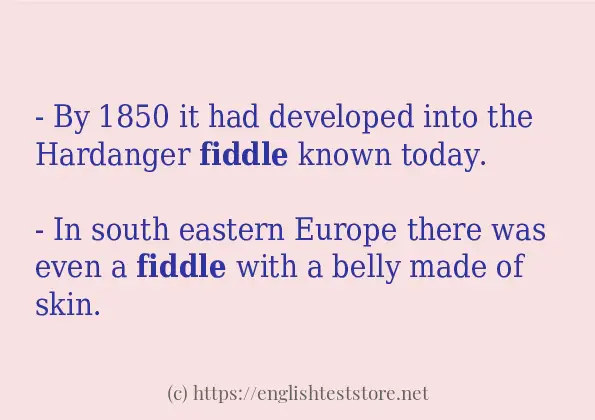 Use in sentence of fiddle