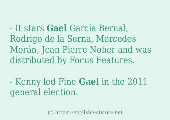 Use in sentence of gael