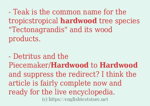 Use in sentence of hardwood