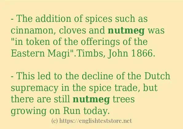 Use in sentence of nutmeg