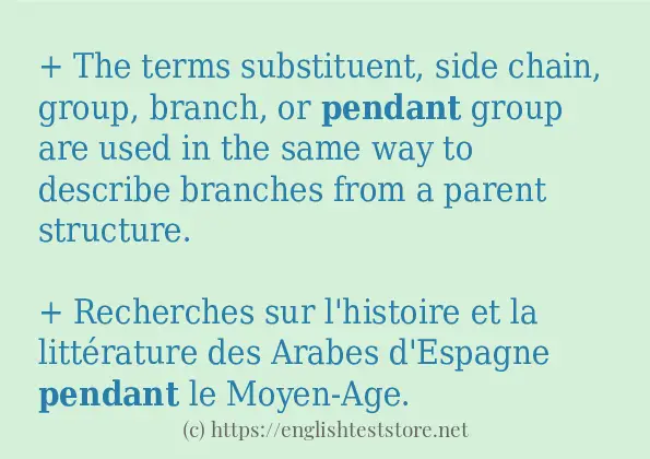 Use in sentence of pendant Use in sentence of pendant