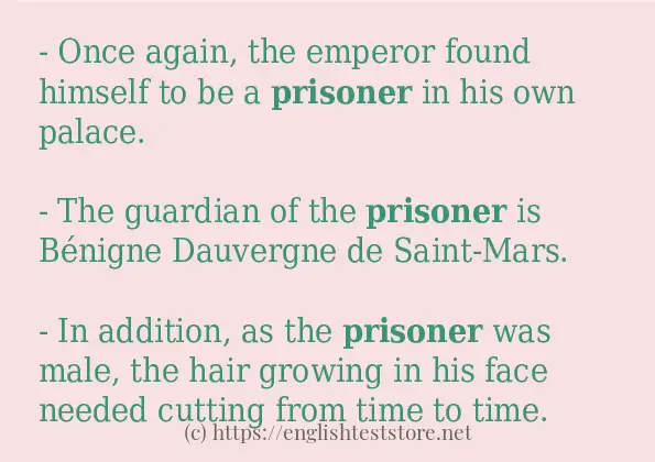 Use in sentence of prisoner
