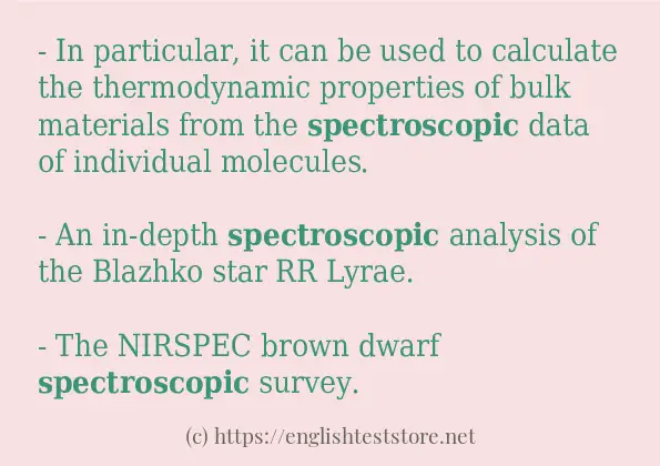 Use in sentence of spectroscopic