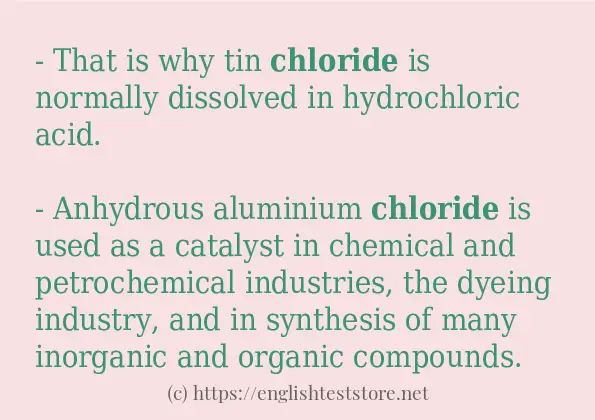 Use the word chloride