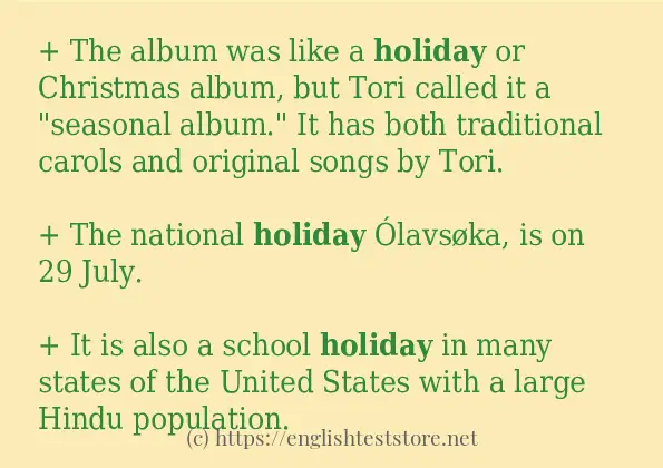 Use the word holiday