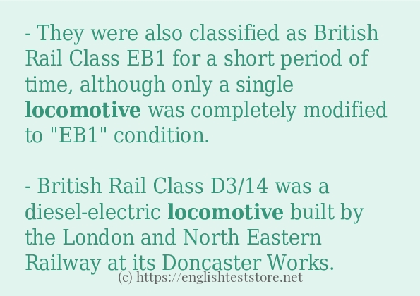Use the word locomotive Use the word locomotive