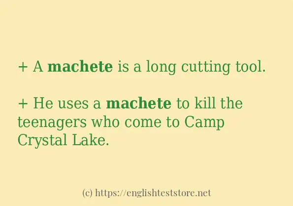 Use the word machete