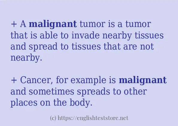 Use the word malignant