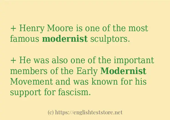 Use the word modernist