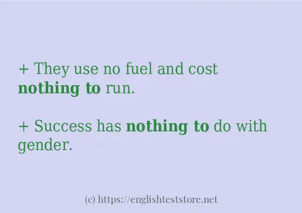 Use the word nothing to Use the word nothing to