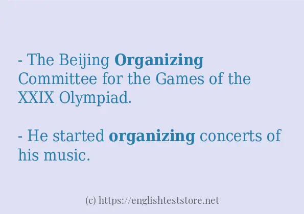 Use the word organizing