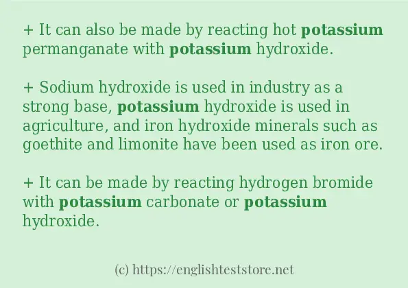 Use the word potassium