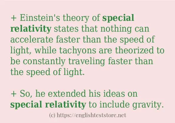 Use the word special relativity