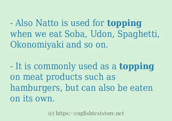 Use the word topping