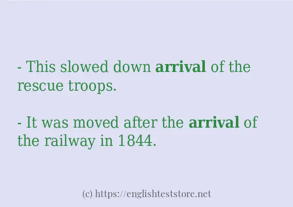 arrival how to use in sentences