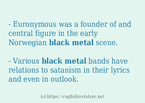 black metal - example sentences