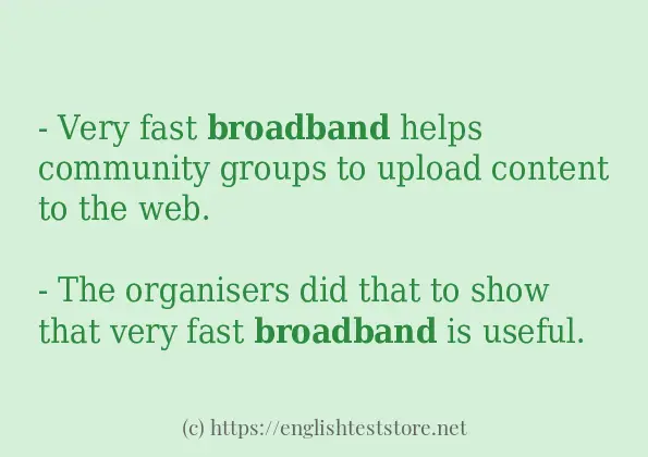 broadband some example sentences