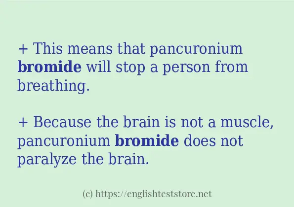 bromide use in sentences