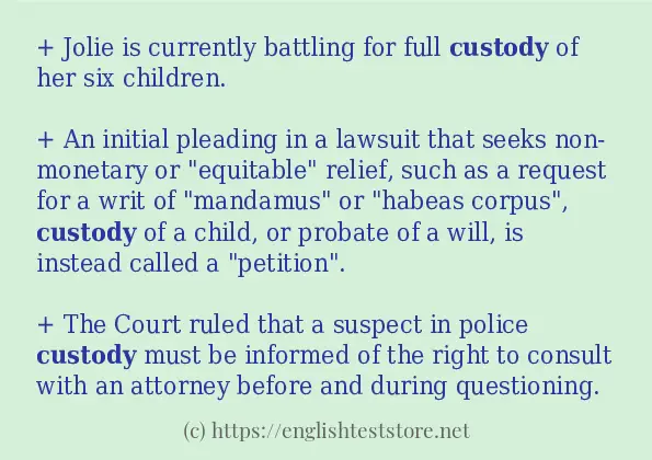 custody - example sentences