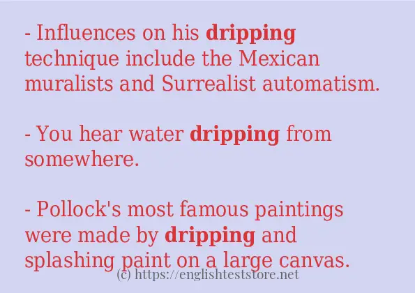 "dripping" - some sentence examples - EnglishTestStore Blog