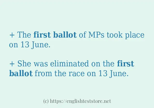 first ballot in sentences?