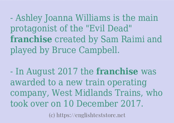 franchise in sentences?