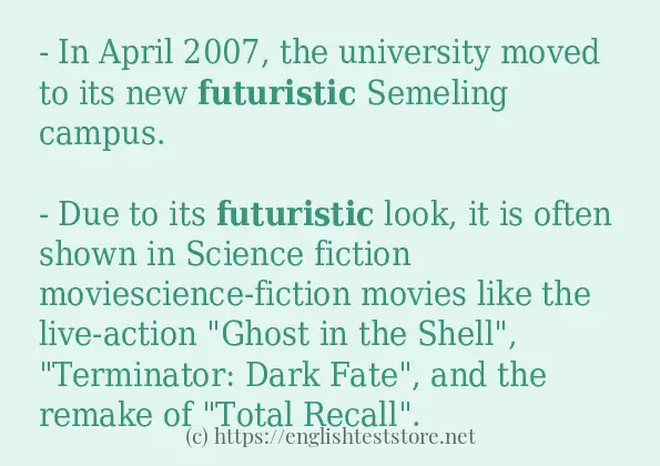 futuristic some example sentences