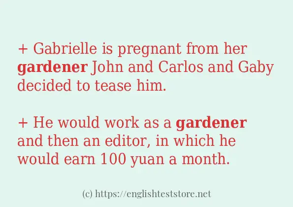 gardener - some sentence examples