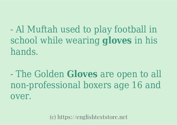 gloves in sentences?