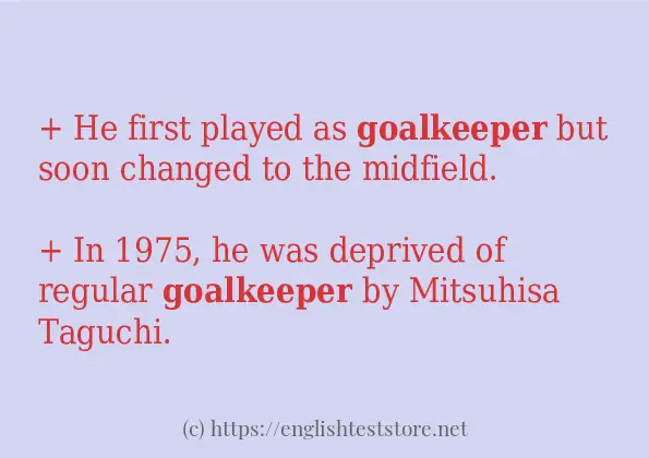 goalkeeper in sentences?